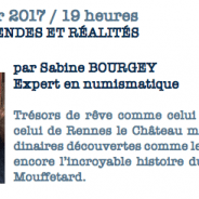 Conférences de Sabine Bourgey – Trésors, légendes et réalités – 14 février 2017